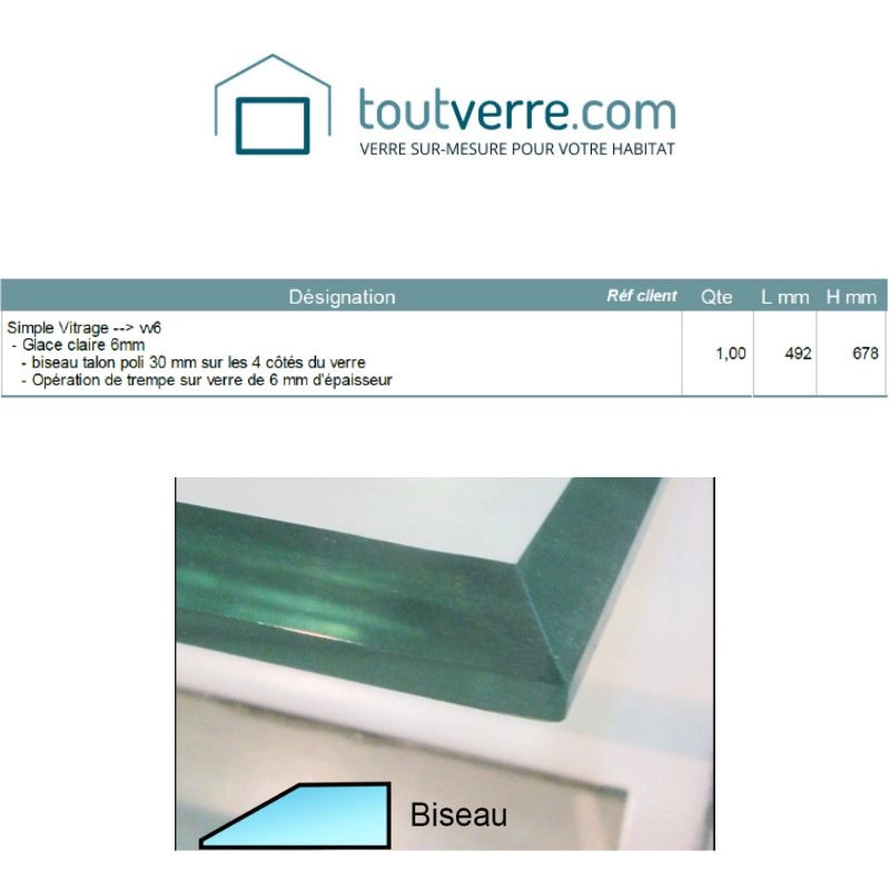 Devis verre trempé clair 6mm avec biseau de 30mm