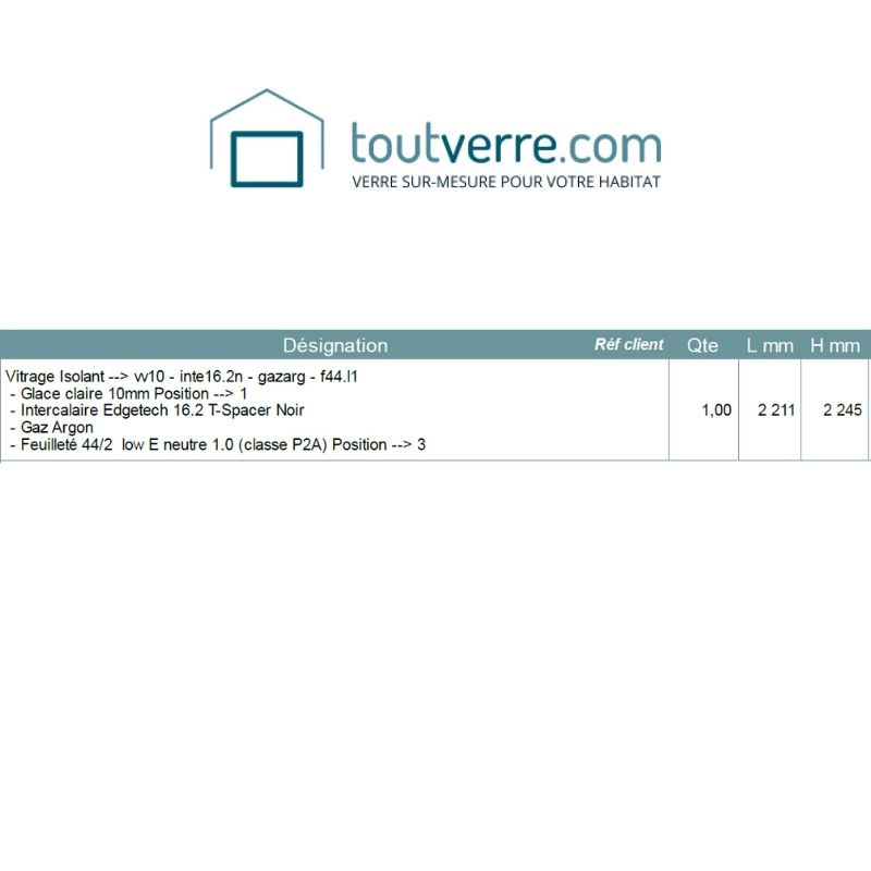 Devis sur mesure vitrage isolant vv10 et f44.2