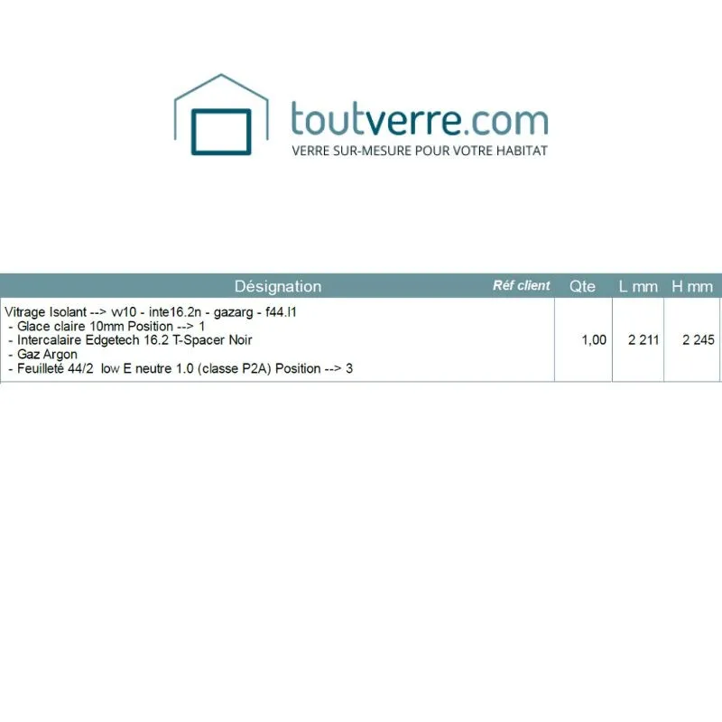 Devis sur mesure vitrage isolant vv10 et f44.2