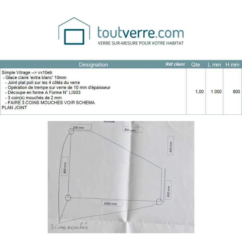 Devis sur mesure verre trempé extra clair 10mm pan coupé