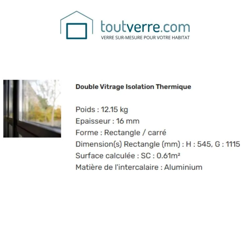 Double vitrage isolation thermique sur mesure