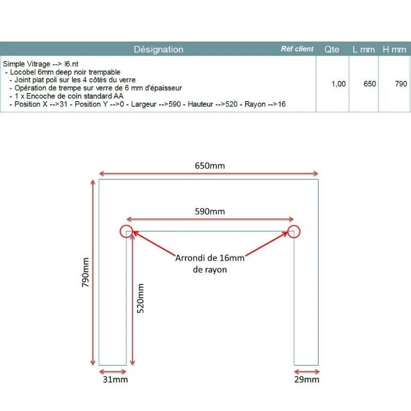 Devis sur ùesure verre trempé laqué noir 6mm avec encoche